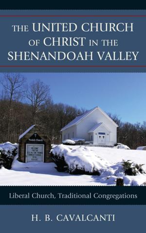 Cover of the book The United Church of Christ in the Shenandoah Valley by Eric Hannel