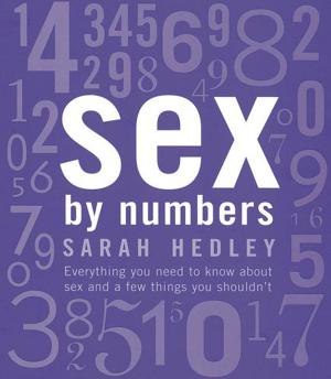 Cover of the book Sex by Numbers by Sarah Brewer