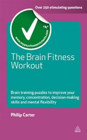 Cover of the book The Brain Fitness Workout by Bryan Roberts, Natalie Berg