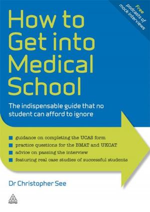 Cover of the book How to Get Into Medical School by Jonathan O'Brien