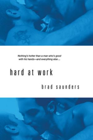 Cover of the book Hard At Work by Sally MacKenzie, Vanessa Kelly, Kaitlin O'Riley, Jo Beverley