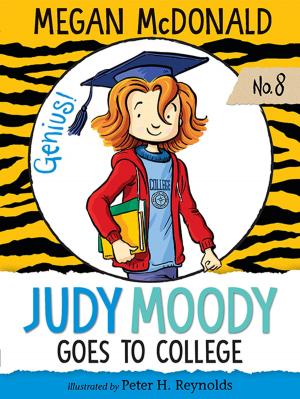Cover of the book Judy Moody Goes to College by Sonya Hartnett