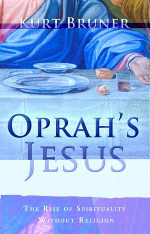 Cover of the book Oprah's Jesus by Charmaine Galloway