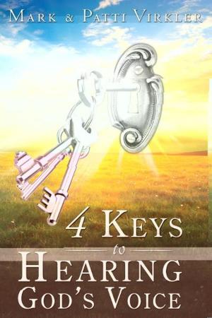 Cover of the book 4 Keys to Hearing God's Voice by Bonnie Rowan