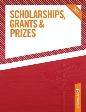 Cover of Scholarships, Grants & Prizes 2011