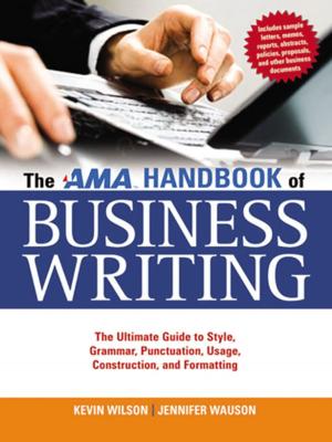 Book cover of The AMA Handbook of Business Writing