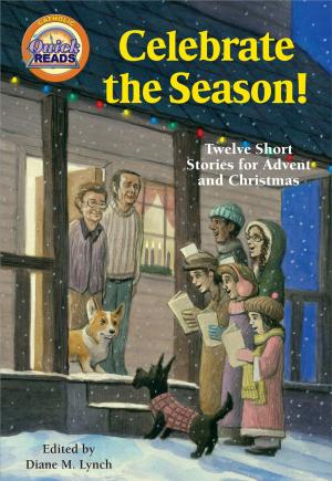 Cover of the book Celebrate the Season CQR by Kathryn J. Hermes, FSP