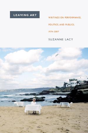 Cover of the book Leaving Art by Kathryn Schwarz