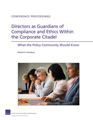 Cover of the book Directors as Guardians of Compliance and Ethics Within the Corporate Citadel by Jeffrey Martini, Dalia Dassa Kaye, Erin York