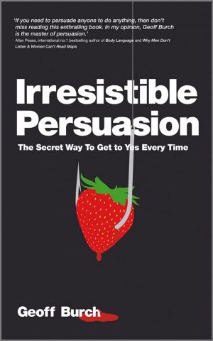 Cover of the book Irresistible Persuasion by J. Edward Hackett