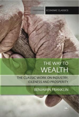 Cover of the book The Way to Wealth by Steve Ward