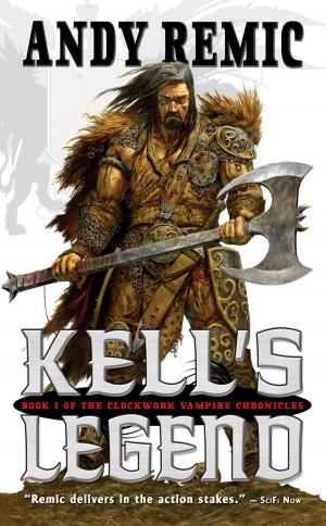 Cover of the book Kell's Legend by Marianne De Pierres