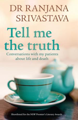 Cover of the book Tell Me The Truth by James Holland, Keith Burns