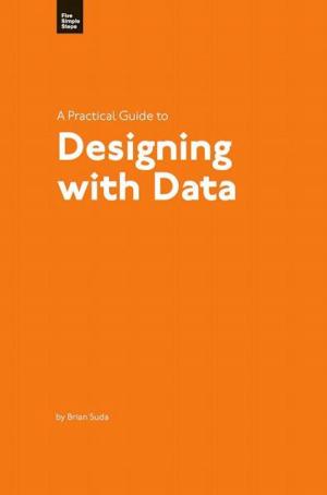 Cover of the book A Practical Guide to Designing with Data by Marcus Österberg