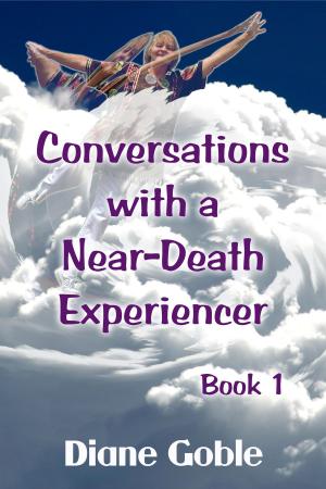 Book cover of Conversations with a Near-Death Experiencer