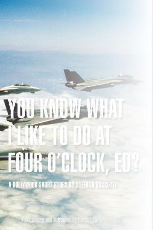 Cover of the book You Know What I Like To Do At Four O'Clock, Ed? by John Peel, William Shatner, Judith Reeves-Stevens