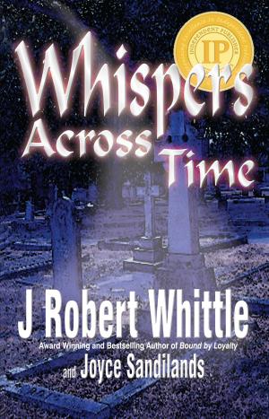 Cover of the book Whispers Across Time by D Krauss