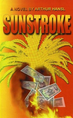 Cover of the book Sunstroke by JJ Chow, Jennifer J. Chow