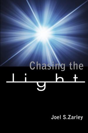 Cover of the book Chasing the Light by Robert F Moore