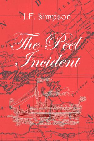 Cover of the book The Peel Incident by J. F. Orvay