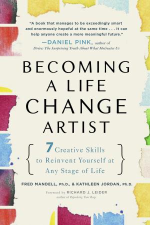Cover of the book Becoming a Life Change Artist by Rachel Machacek