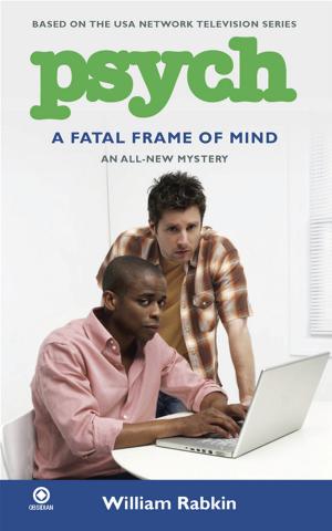 Cover of the book Psych: A Fatal Frame of Mind by Lora Leigh