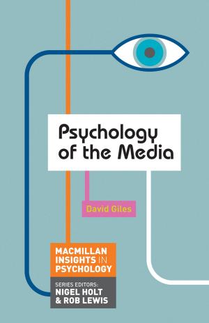 Cover of the book Psychology of the Media by Jaqui Hewitt-Taylor