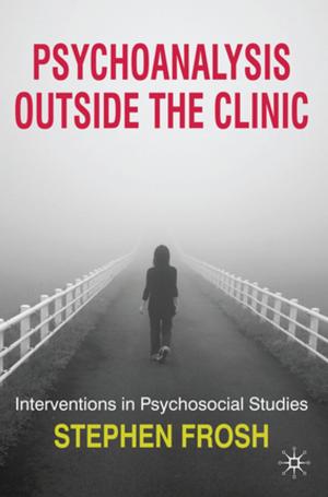 Book cover of Psychoanalysis Outside the Clinic