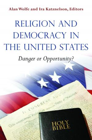Cover of the book Religion and Democracy in the United States by John E. Wills, Jr.