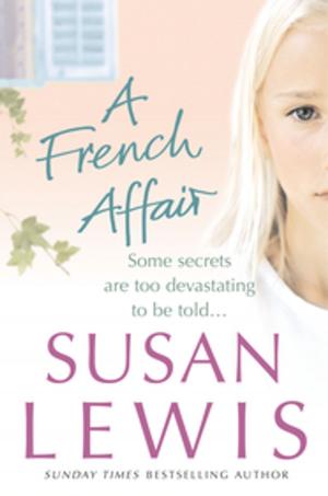 Cover of the book A French Affair by Dzintra Sullivan
