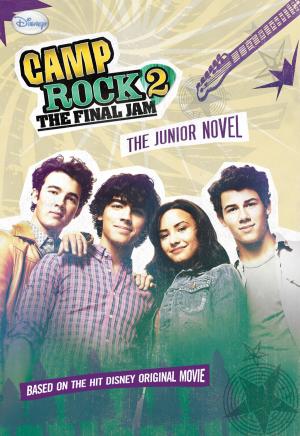 Cover of the book Camp Rock 2 The Final Jam: The Junior Novel by Michael D. Eisner
