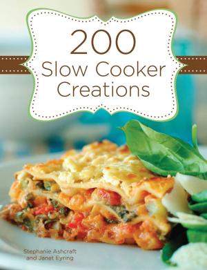 Book cover of 200 Slow Cooker Creations