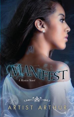 Cover of the book Manifest by Jackie Ashenden, JC Harroway, Rebecca Hunter, Cara Lockwood