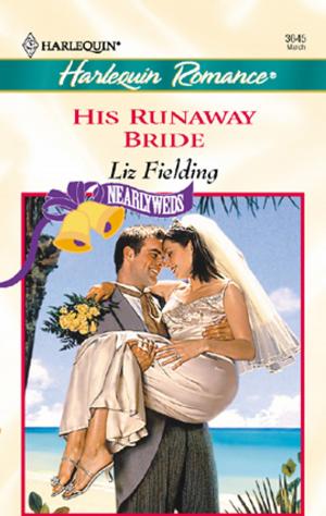 Cover of the book His Runaway Bride by Nora Roberts
