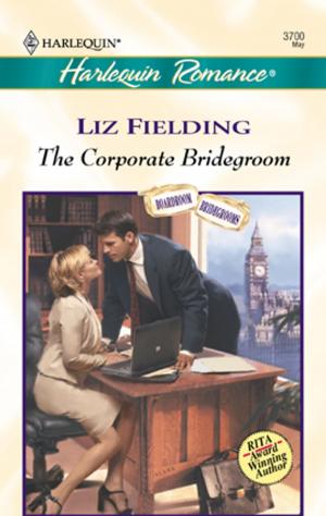 Cover of the book The Corporate Bridegroom by Lisa Harris