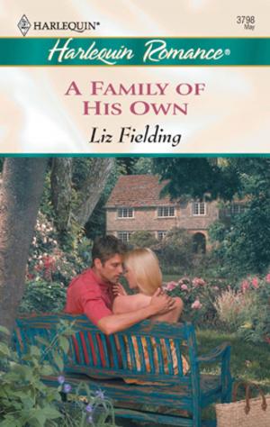 Cover of the book A Family of His Own by Tanya Michaels