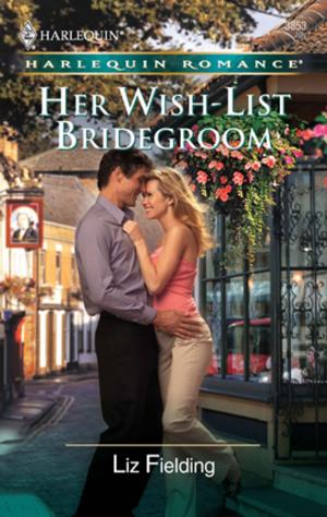 Cover of the book Her Wish-List Bridegroom by Sharon Dunn