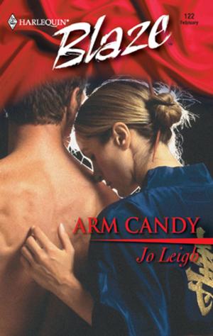 Cover of the book Arm Candy by Cathy Gillen Thacker