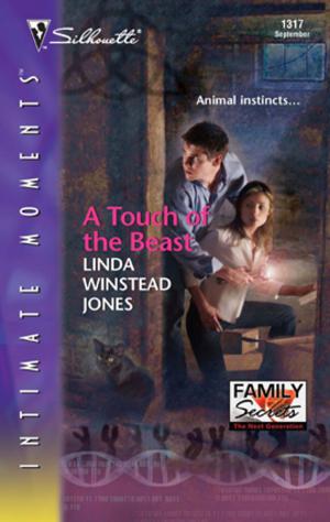 Cover of the book A Touch of the Beast by Linda Turner