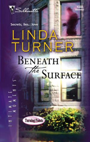 Cover of the book Beneath the Surface by Katherine Garbera