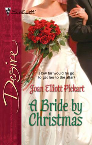 Cover of the book A Bride by Christmas by Anne Marie Winston