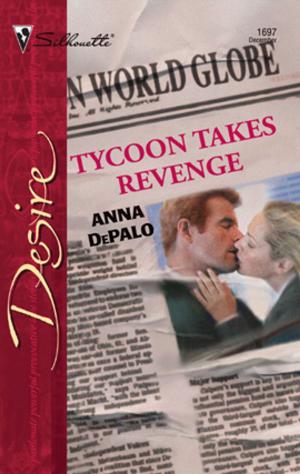 Cover of the book Tycoon Takes Revenge by Christine Rimmer