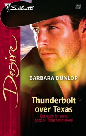 Cover of the book Thunderbolt over Texas by Cara Colter