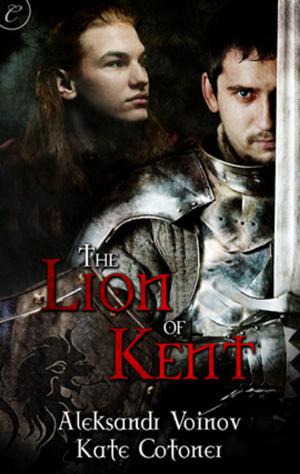 Cover of the book The Lion of Kent by Daryl Anderson