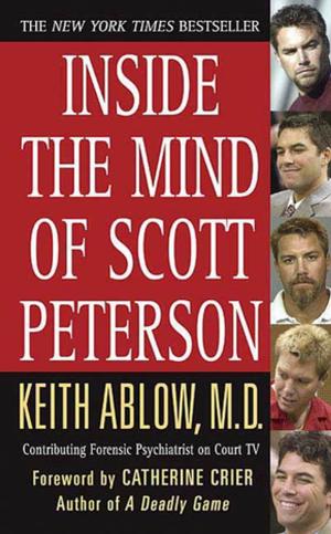 Cover of the book Inside the Mind of Scott Peterson by David Hasselhoff, Peter Thompson