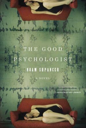 Cover of the book The Good Psychologist by Amanda Witow