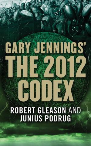 Cover of the book The 2012 Codex by Dale L. Walker