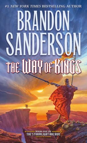 Cover of the book The Way of Kings by Alex Bledsoe
