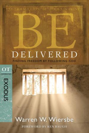 Cover of the book Be Delivered (Exodus) by Jonathan Vandermark