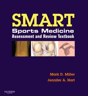 Cover of the book SMART! Sports Medicine Assessment and Review E-Book by Seetha Monrad, MD, Daniel F. Battafarano, DO, MACP, FACR